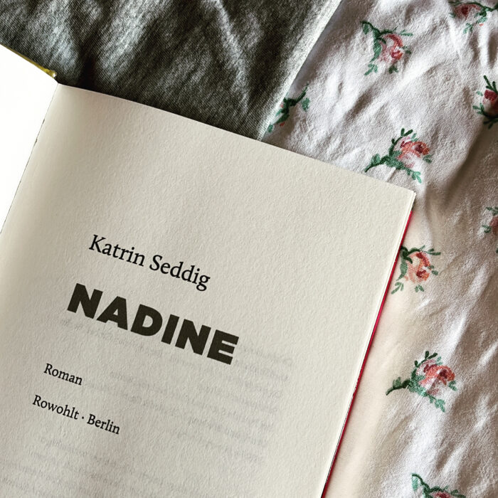 Das Titelblatt des Romans Nadine von Katrin Seddig