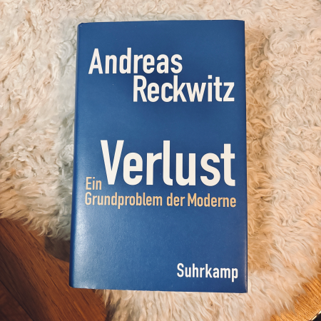Das Buch "Verlust" von Andreas Reckwitz