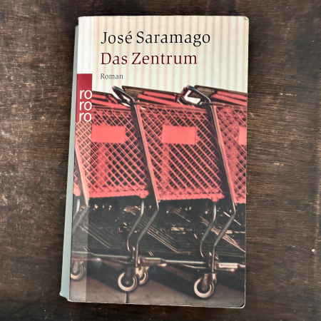 Das Buch "Das Zentrum" von Saramago